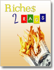 RICHES 2 RAGS