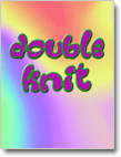 DOUBLE KNIT